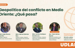 Académicos de la UDLAP analizan las claves geopolíticas y económicas del conflicto en Medio Oriente