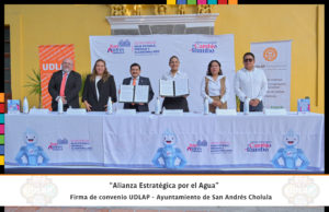 UDLAP y Ayuntamiento de San Andrés Cholula consolidan alianza en favor del bienestar social y el cuidado del medio ambiente