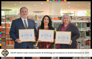 La UDLAP, única en Latinoamérica en obtener triple reconocimiento de Anthology por excelencia en diseño instruccional 2026