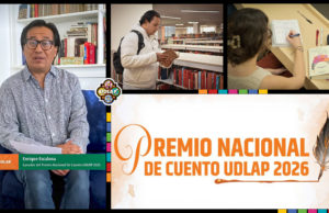 La escritura frente a la inteligencia artificial: Enrique Escalona invita a jóvenes a participar en el Premio Nacional de Cuento UDLAP